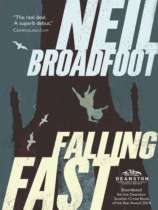 Title details for Falling Fast by Neil Broadfoot - Wait list